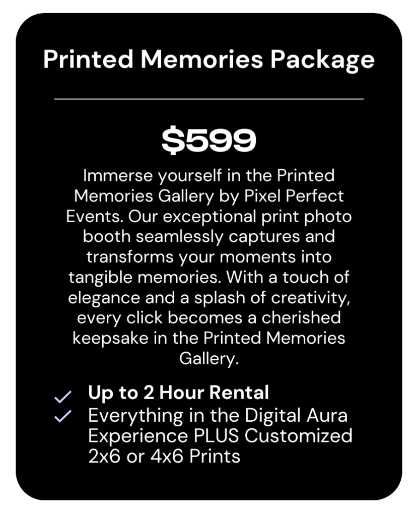 Pricing table for party and event photo booth rentals, showcasing available packages. Print booth.